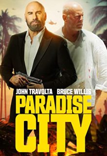 دانلود فیلم شهر بهشت Paradise City 2022 ✔️ دوبله و زیرنویس فارسی