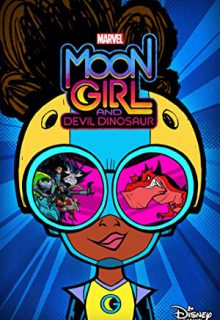 دانلود سریال مون گرل مارول و دایناسور شیطانی Marvel’s Moon Girl and Devil Dinosaur 2023 فصل 1 اول ✔️ دوبله فارسی