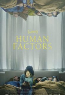 دانلود فیلم عوامل انسانی Human Factors 2021 ✔️ دوبله و زیرنویس فارسی