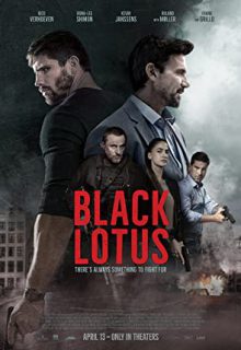 دانلود فیلم نیلوفر سیاه Black Lotus 2023 ✔️ دوبله و زیرنویس فارسی