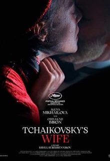 دانلود فیلم همسر چایکوفسکی 2022 Tchaikovskys Wife ✔️ دوبله و زیرنویس فارسی