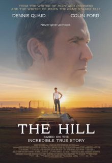 دانلود فیلم تپه The Hill 2023 هیل ✔️ دوبله و زیرنویس فارسی