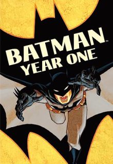 دانلود انیمیشن بتمن: سال اول Batman: Year One 2011 ✔️ دوبله و زیرنویس فارسی