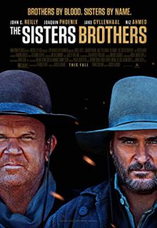 دانلود فیلم برادران سیسترز 2018 The Sisters Brothers ✔️ زیرنویس فارسی