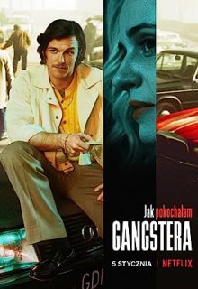 دانلود فیلم چگونه عاشق یک گانگستر شدم 2022 How I Fell in Love with a Gangster ✔️ زیرنویس فارسی