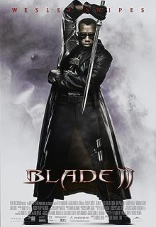 دانلود فیلم تیغه 2 2002 Blade II ✔️ زیرنویس فارسی