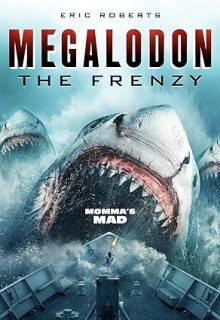 دانلود فیلم مگالودون دیوانگی 2023 Megalodon The Frenzy ✔️ زیرنویس فارسی