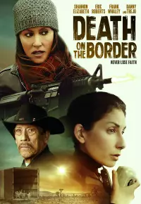 دانلود فیلم مرگ روی مرز Death on the Border 2023 ✔️ زیرنویس فارسی