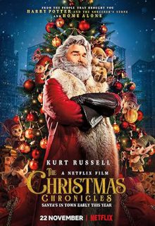 دانلود فیلم ماجراهای کریسمس 2018 The Christmas Chronicles زیرنویس فارسی