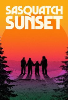دانلود فیلم غروب ساسکواچ‌ 2024 Sasquatch Sunset زیرنویس فارسی