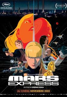 دانلود انیمیشن مریخ اکسپرس Mars Express 2023 زیرنویس فارسی