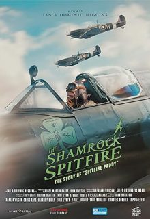 دانلود فیلم اسپیت فایر شبدر 2024 The Shamrock Spitfire زیرنویس فارسی