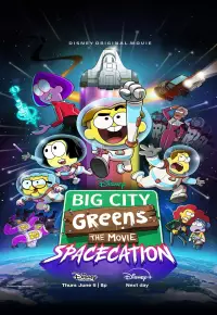 دانلود انیمیشن شهر بزرگ گرین ها تعطیلات فضایی Big City Greens the Movie Spacecation 2023 دوبله و زیرنویس فارسی