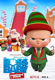 دانلود انیمیشن بچه رئیس: ویژه برنامه کریسمس The Boss Baby: Christmas Bonus 2022 دوبله و زیرنویس فارسی