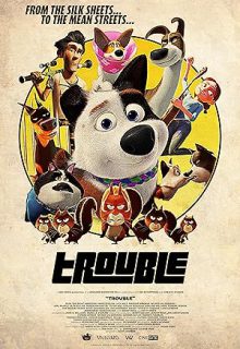 دانلود انیمیشن ترابل Trouble 2019 دوبله فارسی