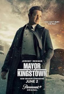 دانلود سریال شهردار کینگزتاون Mayor of Kingstown 2024 فصل سوم زیرنویس فارسی