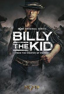 دانلود سریال بیلی کوچیکه Billy the Kid 2022 فصل اول زیرنویس فارسی