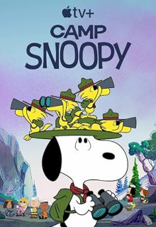 دانلود انیمیشن سریالی کمپ اسنوپی Camp Snoopy 2024 دوبله فارسی